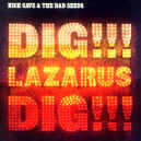 bad-seeds-dig-lazarus-900.JPG (120069 bytes)