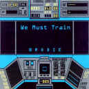 brodie-we-must-train-900.JPG (130127 bytes)