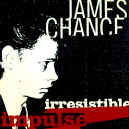 james-chance-irresistible-impulse-900.JPG (108554 bytes)
