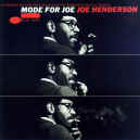 joe-henderson-mode-for-joe-900.JPG (77285 bytes)