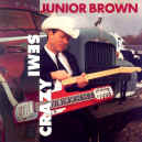 junior-brown-semi-crazy-900.JPG (128309 bytes)