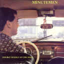 minutemen-double-nickels-900.JPG (116181 bytes)